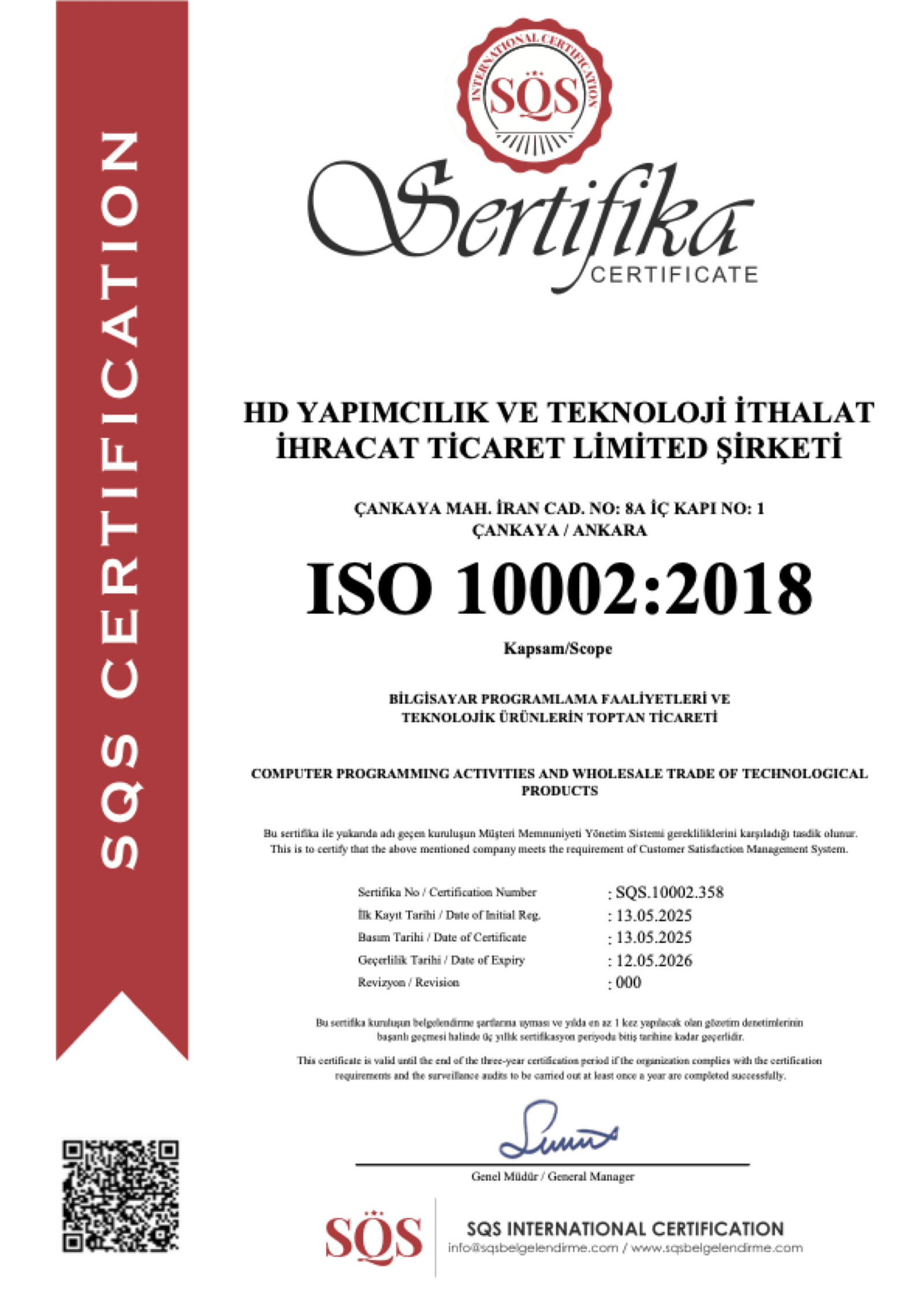 ISO 10002:2018 — Müşteri Memnuniyeti Yönetim Sistemi (SQS.10002.358)