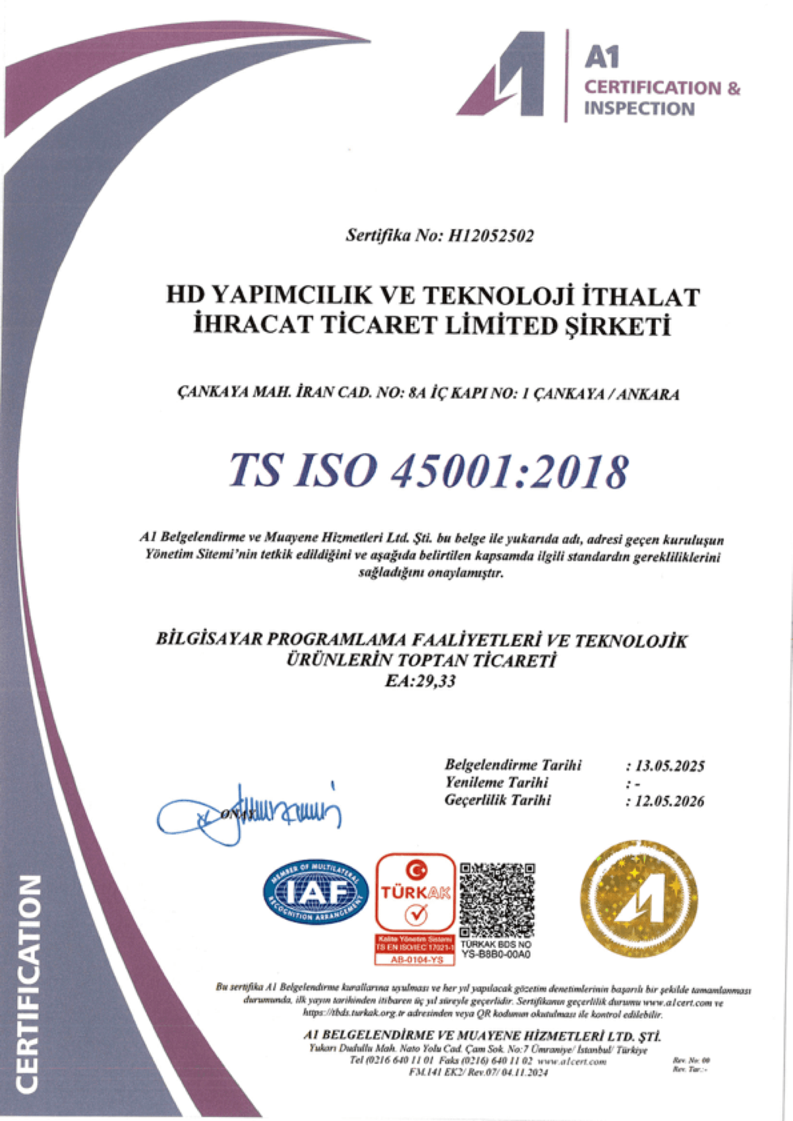 TS ISO 45001:2018 — İş Sağlığı ve Güvenliği Yönetim Sistemi (H12052502)